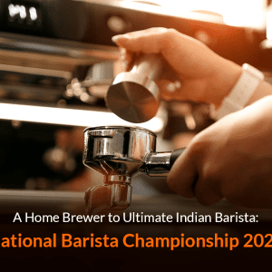 National Barista Championship 2023 | Home Brewer | Ultimate Indian Barista | Kaapi Solutions